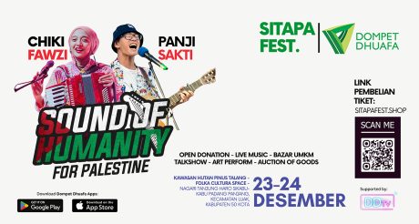 Berbagi Kebaikan Melalui Sound of Humanity | Sitapa Fest x Dompet Dhuafa