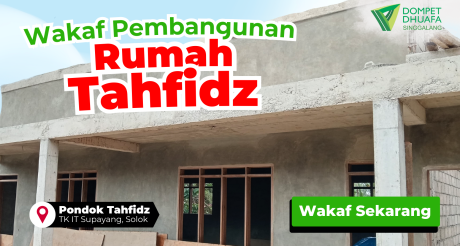 Wakaf Pembangunan Rumah Tahfidz