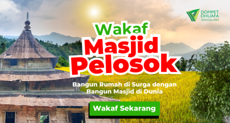 Wakaf untuk Masjid Pelosok, Investasi Pahala yang Tak Pernah Putus